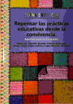 Repensar las prácticas educativas desde la convivencia