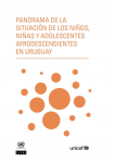 Panorama de la situación de los niños, niñas y adolescentes afrodescendientes en Uruguay