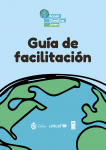 Guía de facilitación. Kit de Acción Climática Joven