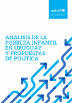 Análisis de la pobreza infantil en Uruguay y propuestas de política