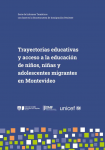 Trayectorias educativas y acceso a la educación de niños, niñas y adolescentes migrantes en Montevideo