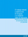 El trabajo infantil y adolescente en Uruguay y su impacto sobre la educación [2003]