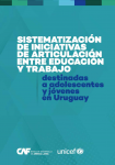 Sistematización de iniciativas de articulación entre educación y trabajo