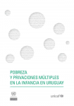 Pobreza y privaciones múltiples en la infancia en Uruguay