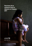 Panorama de la violencia hacia la infancia en Uruguay 2017