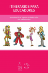 Itinerarios para educadores
