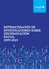 Sistematización de investigaciones sobre discriminación racial 2009-2023 - application/pdf